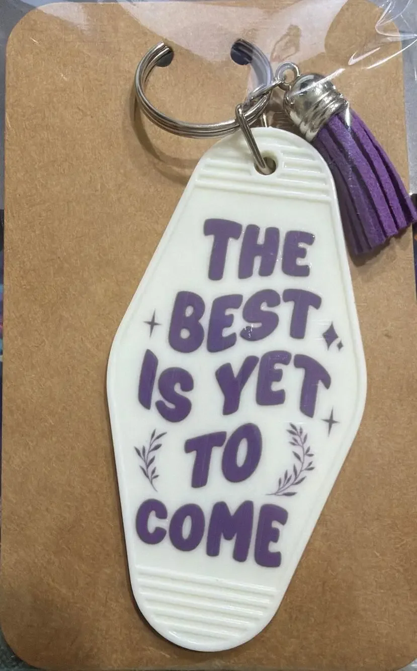 The Best Is Yet To Come White & Purple Tassel Vintage Hotel Motel Keychain
